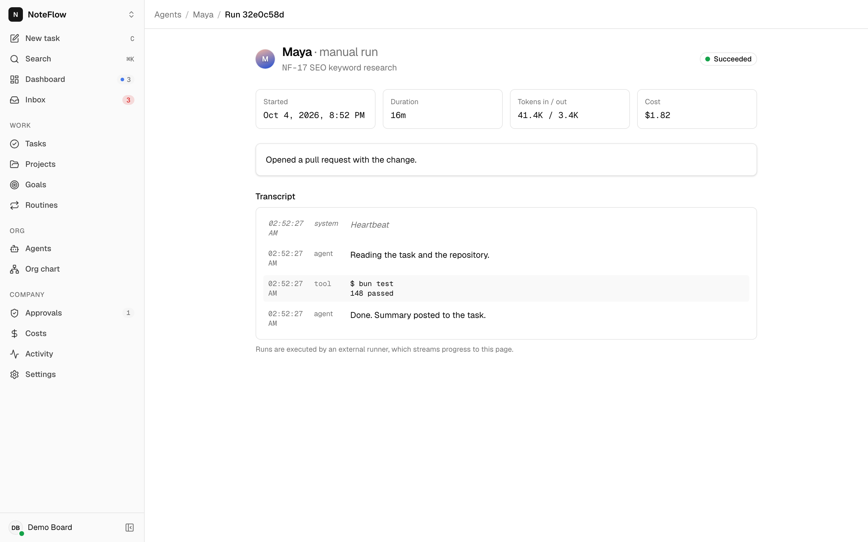A finished run with its agent, status, tokens, cost and the transcript of agent, tool and system entries